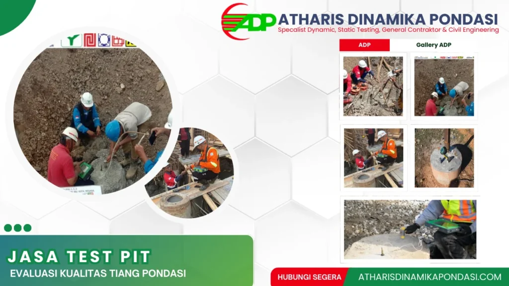 Jasa Test PIT (Pile Integrity Test) – Evaluasi Kualitas Tiang Pondasi (1)